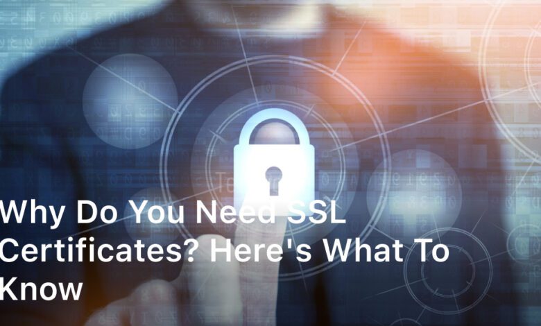 why do you need ssl certificates